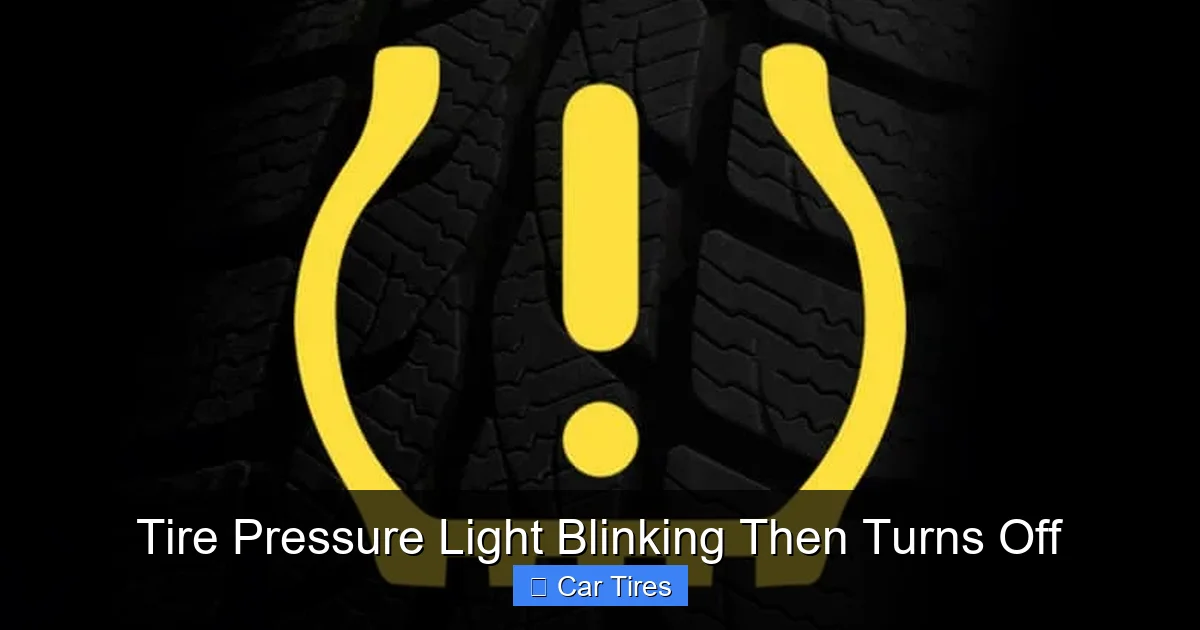 Tire Pressure Light Blinking Then Turns Off