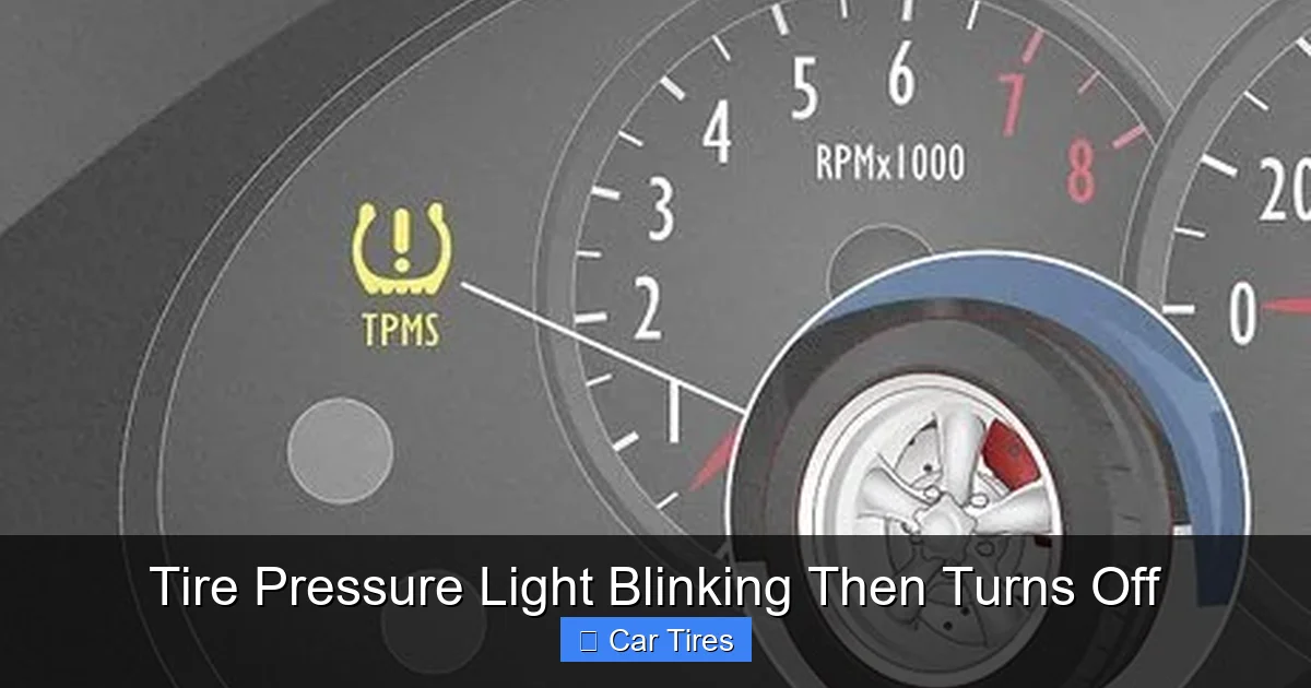 Tire Pressure Light Blinking Then Turns Off