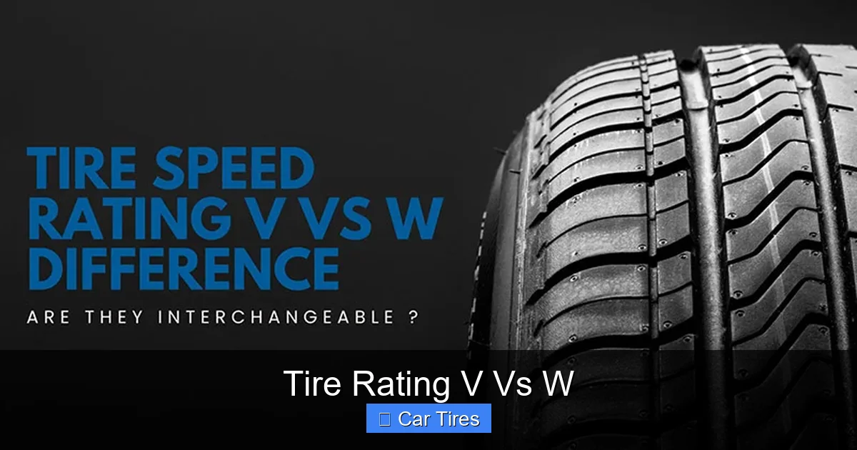 Tire Rating V Vs W