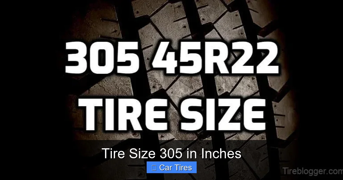 Tire Size 305 in Inches