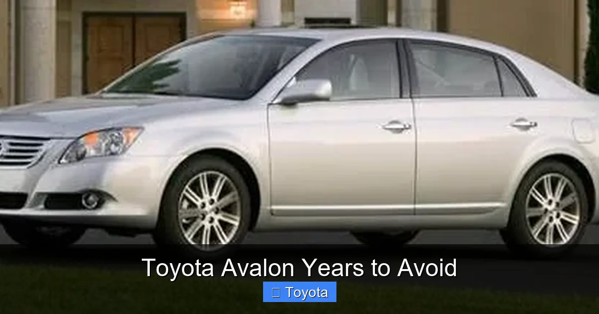 Toyota Avalon Years to Avoid