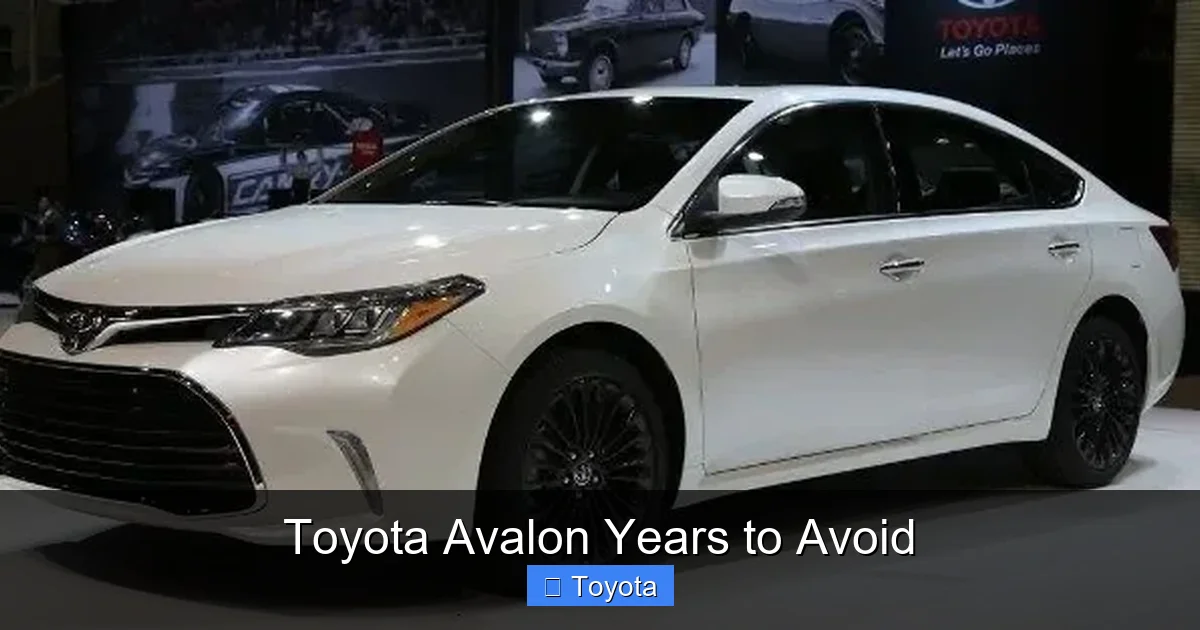 Toyota Avalon Years to Avoid