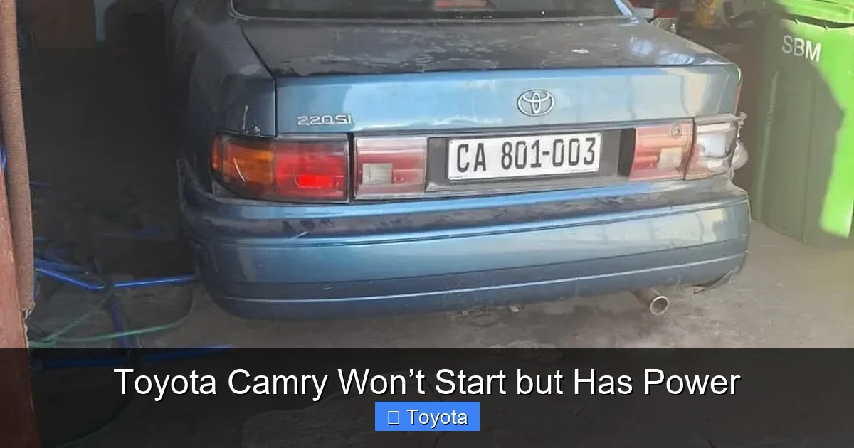 Toyota Camry Won’t Start but Has Power