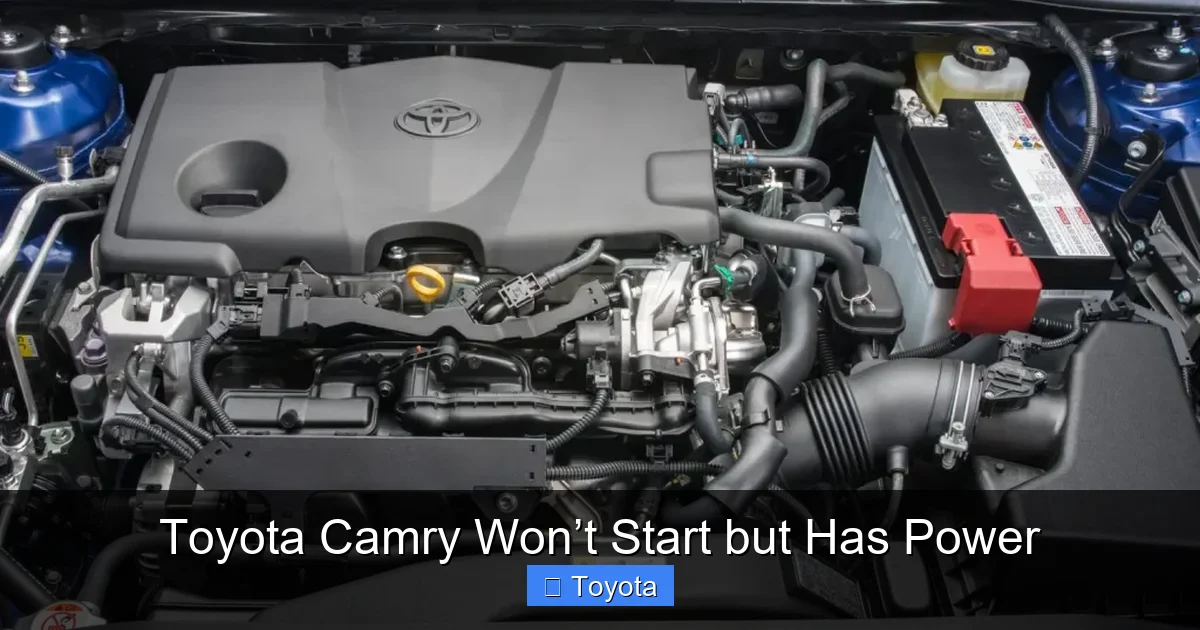 Toyota Camry Won’t Start but Has Power