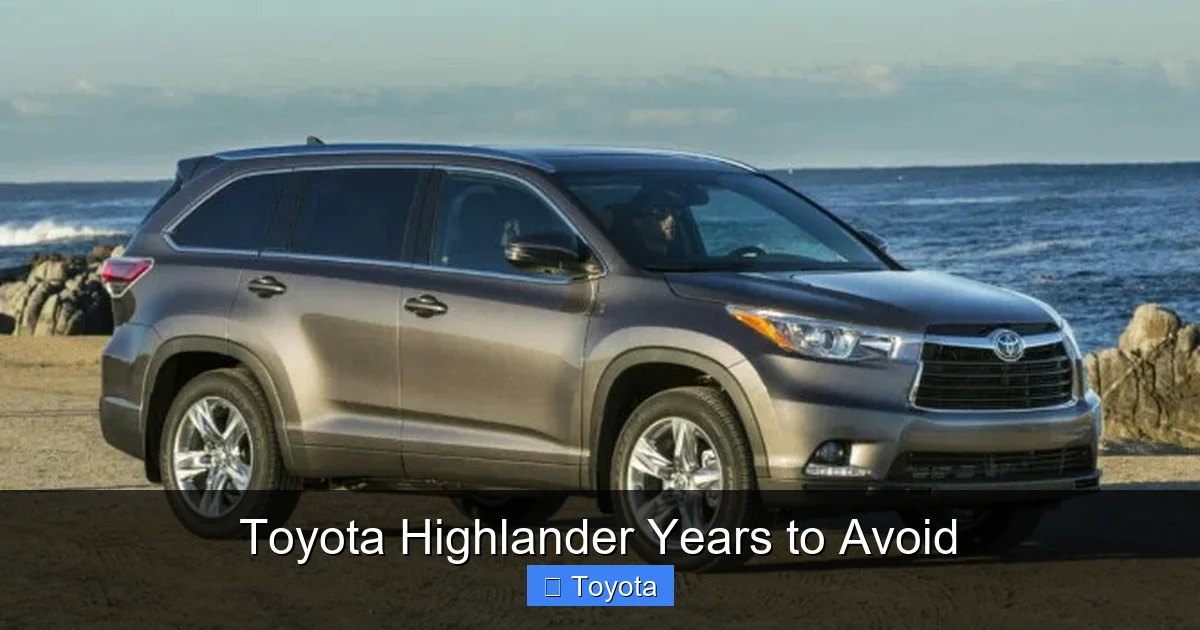 Toyota Highlander Years to Avoid