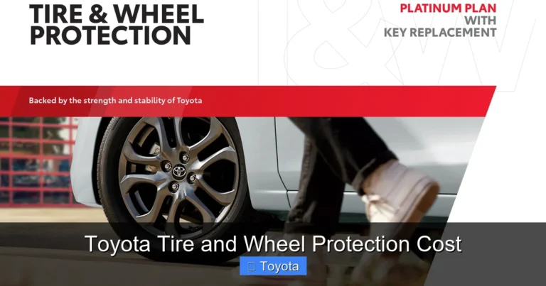 Toyota Tire and Wheel Protection Cost