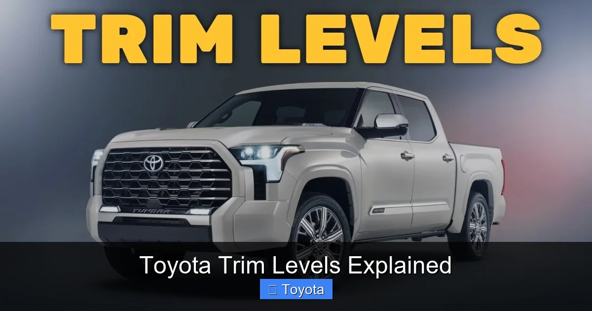 Toyota Trim Levels Explained
