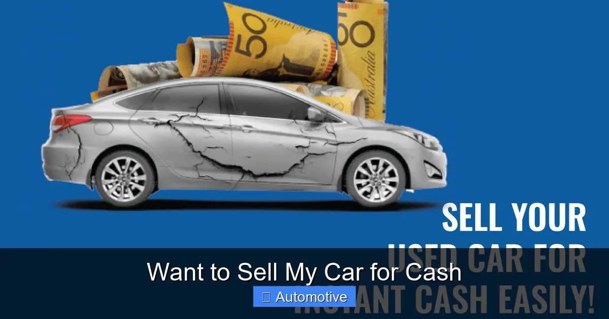Want to Sell My Car for Cash