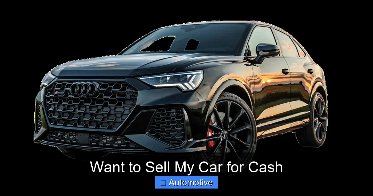 Want to Sell My Car for Cash