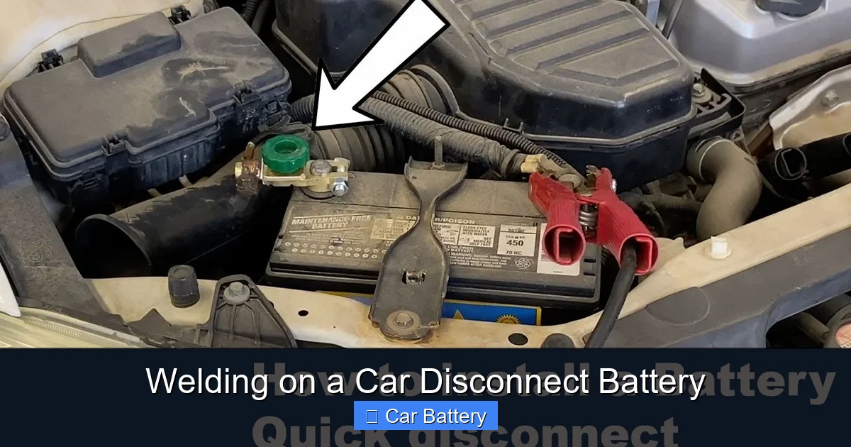 Welding on a Car Disconnect Battery