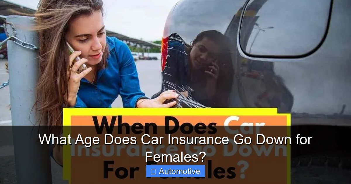 What Age Does Car Insurance Go Down for Females?