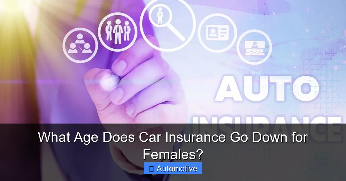 What Age Does Car Insurance Go Down for Females?