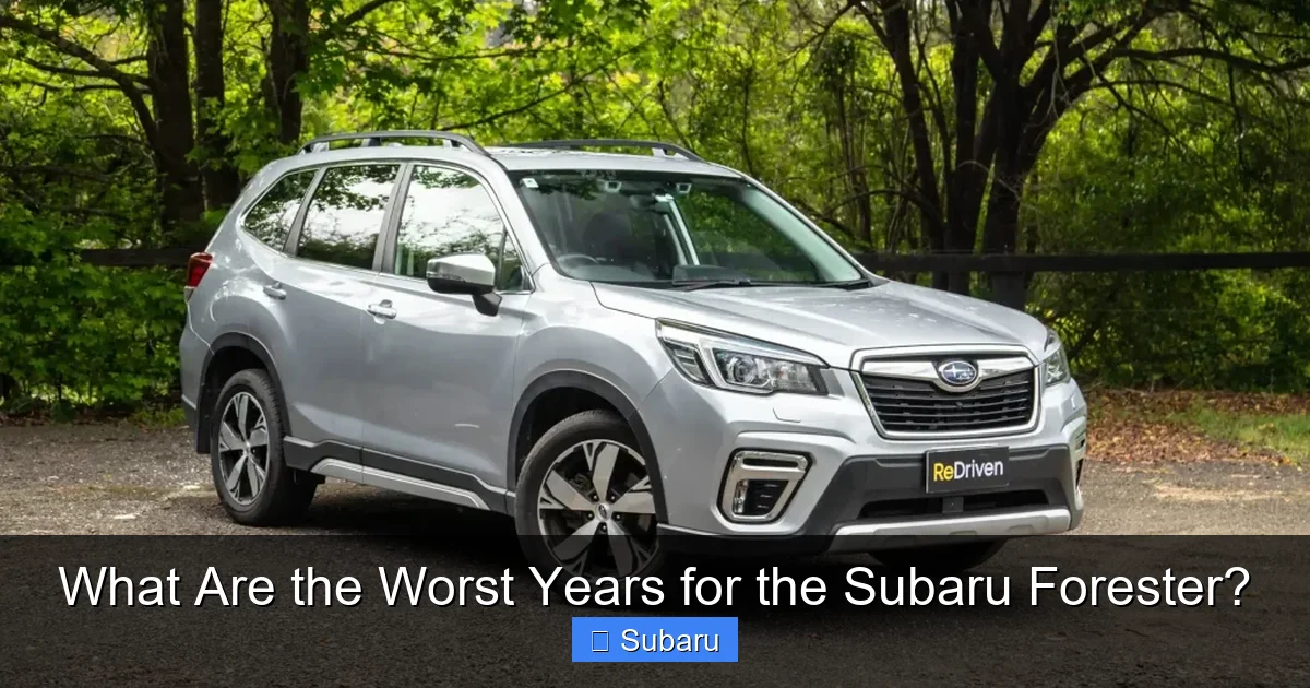 What Are the Worst Years for the Subaru Forester?