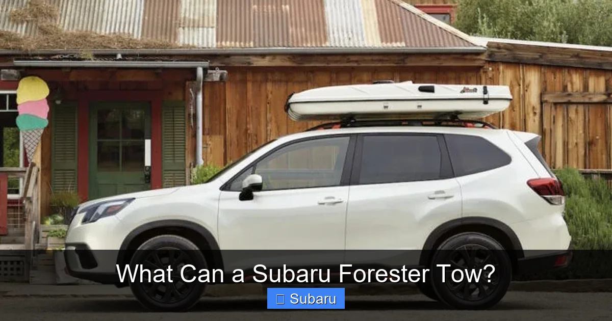 What Can a Subaru Forester Tow?