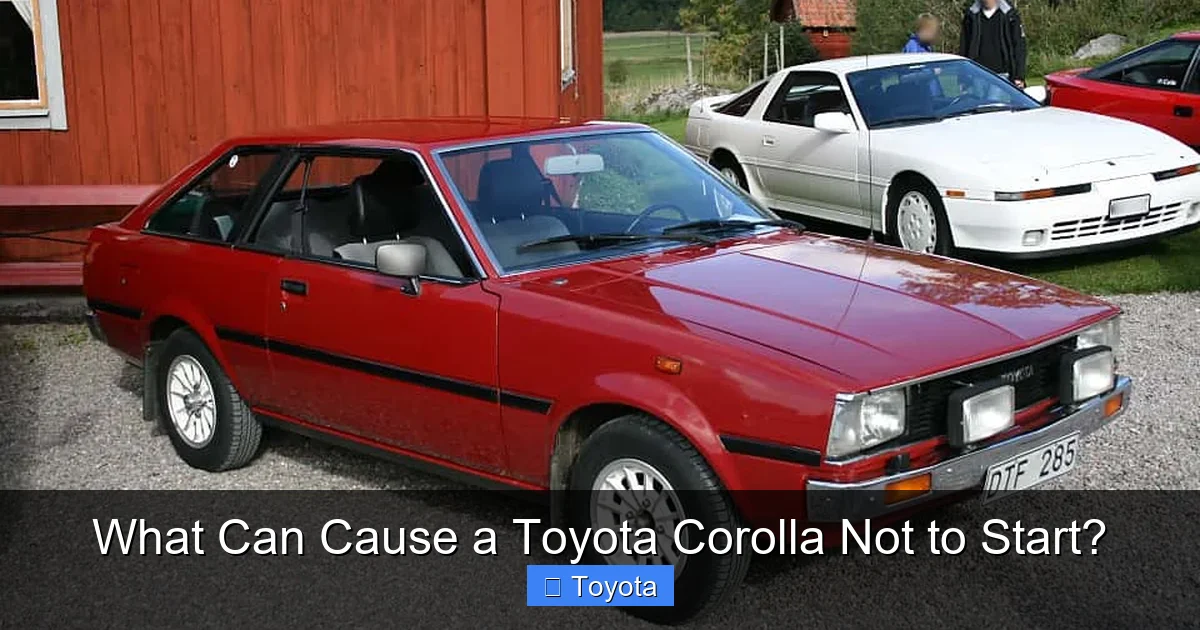 What Can Cause a Toyota Corolla Not to Start?