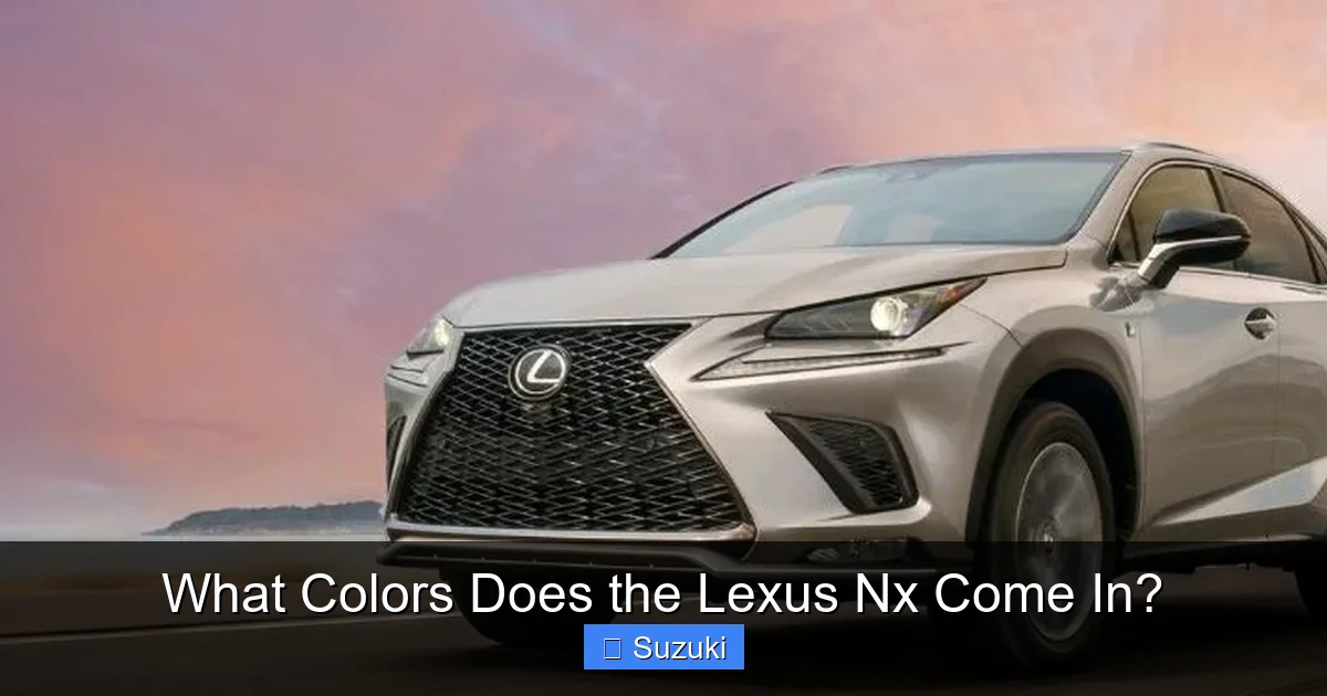What Colors Does the Lexus Nx Come In?