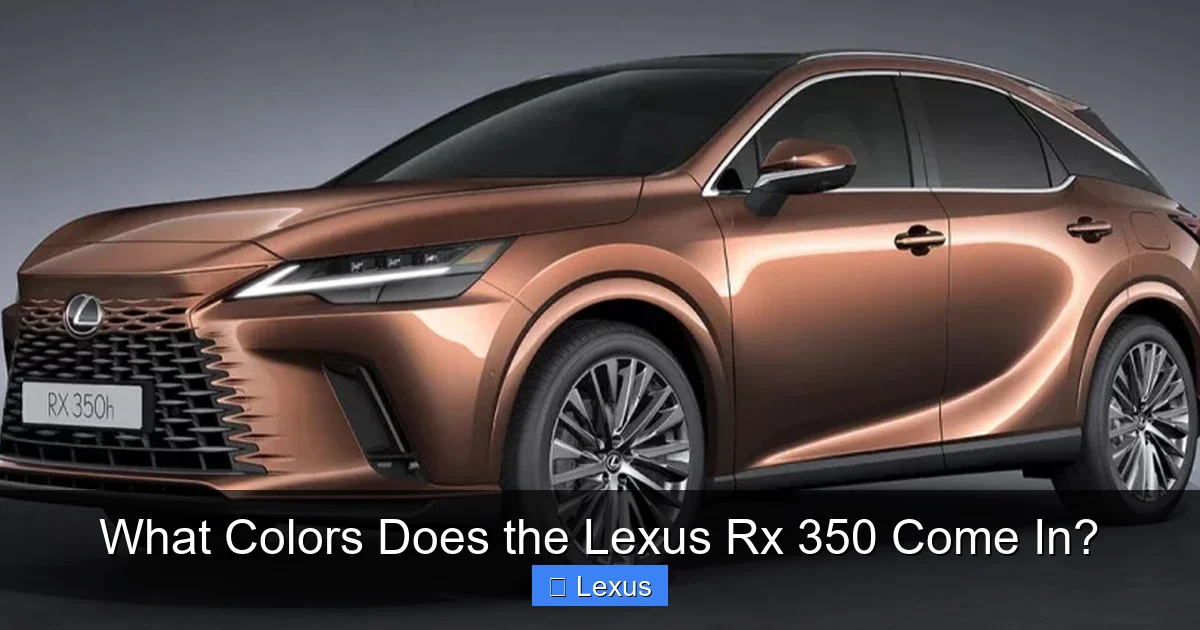 What Colors Does the Lexus Rx 350 Come In?