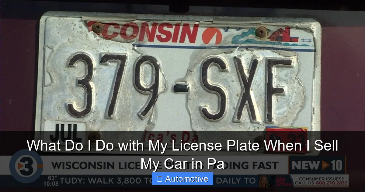 What Do I Do with My License Plate When I Sell My Car in Pa