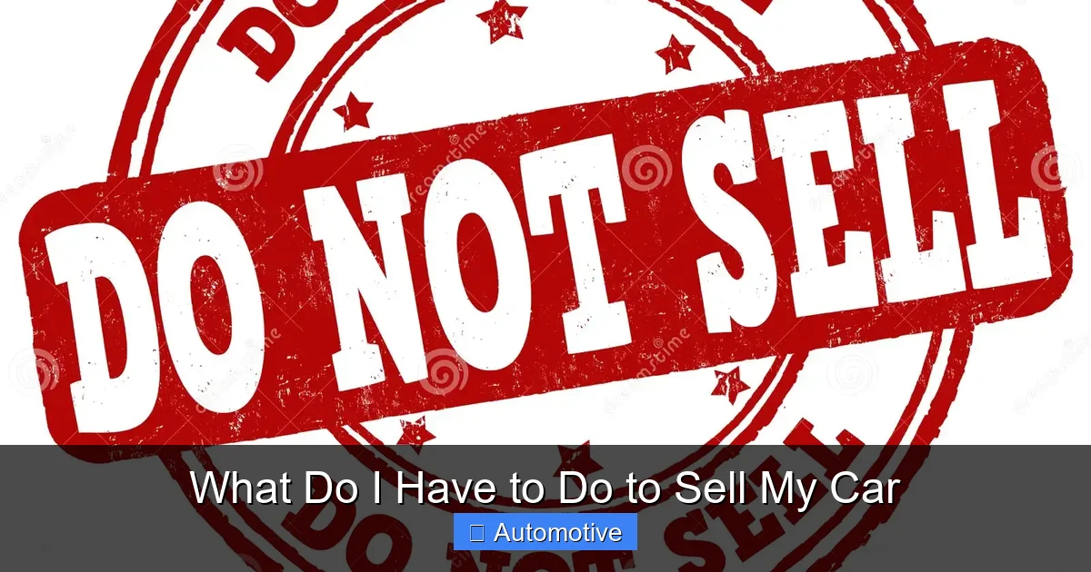 What Do I Have to Do to Sell My Car