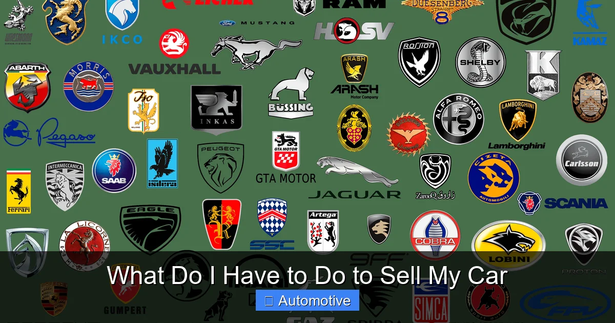 What Do I Have to Do to Sell My Car