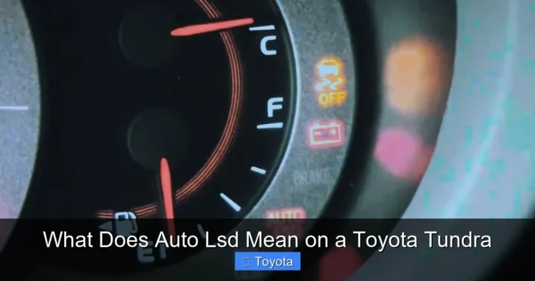 What Does Auto Lsd Mean on a Toyota Tundra
