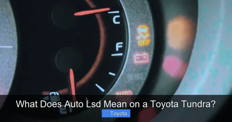 What Does Auto Lsd Mean on a Toyota Tundra?
