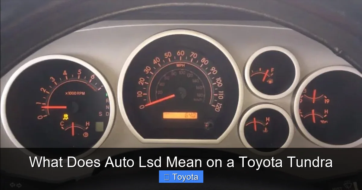 What Does Auto Lsd Mean on a Toyota Tundra