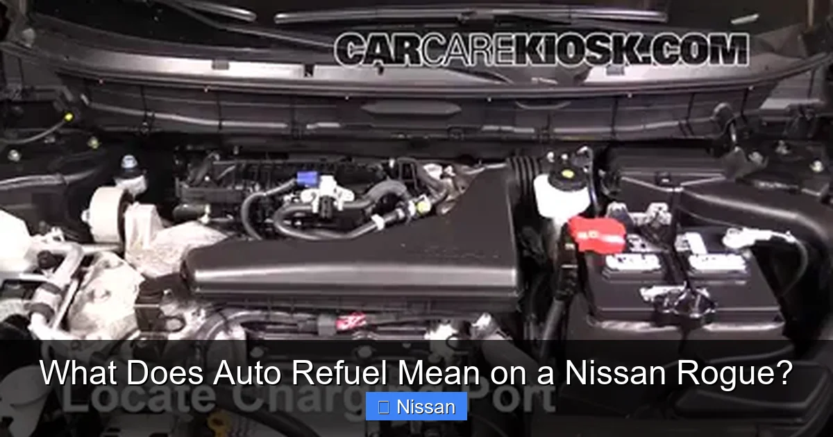What Does Auto Refuel Mean on a Nissan Rogue?