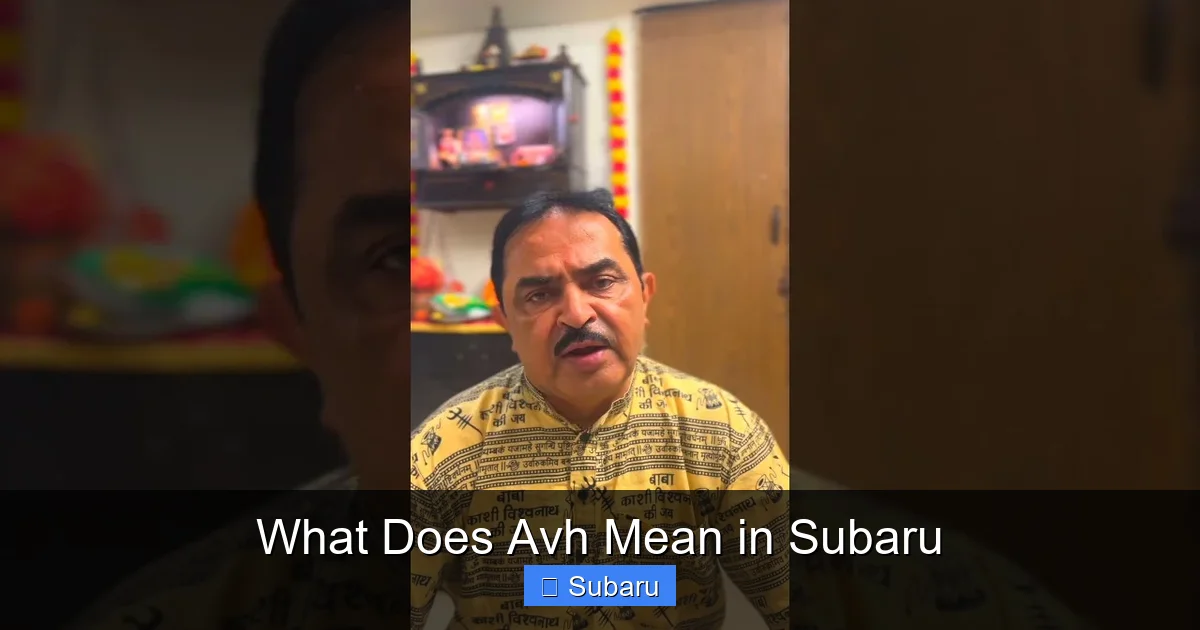 What Does Avh Mean in Subaru