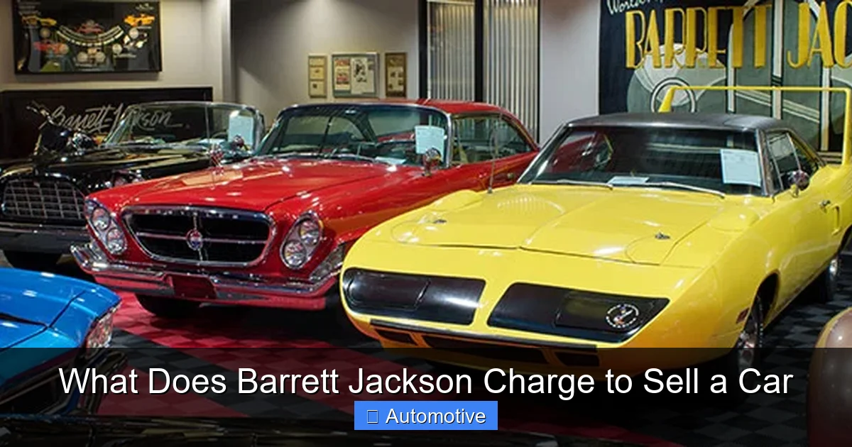 What Does Barrett Jackson Charge to Sell a Car