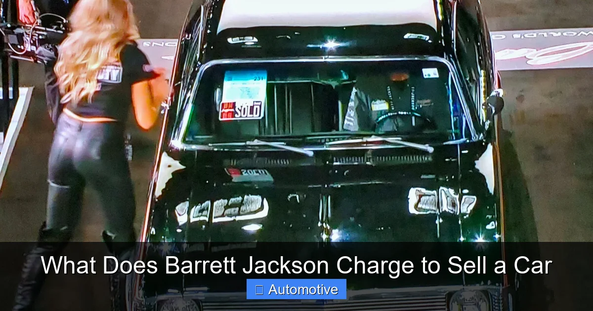 What Does Barrett Jackson Charge to Sell a Car
