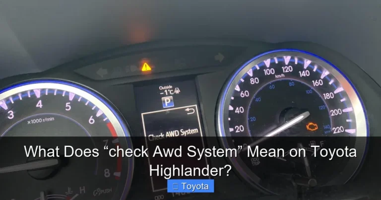 What Does “check Awd System” Mean on Toyota Highlander?