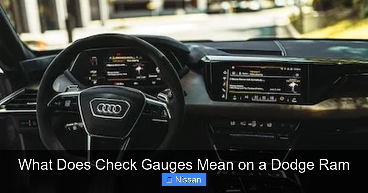 What Does Check Gauges Mean on a Dodge Ram