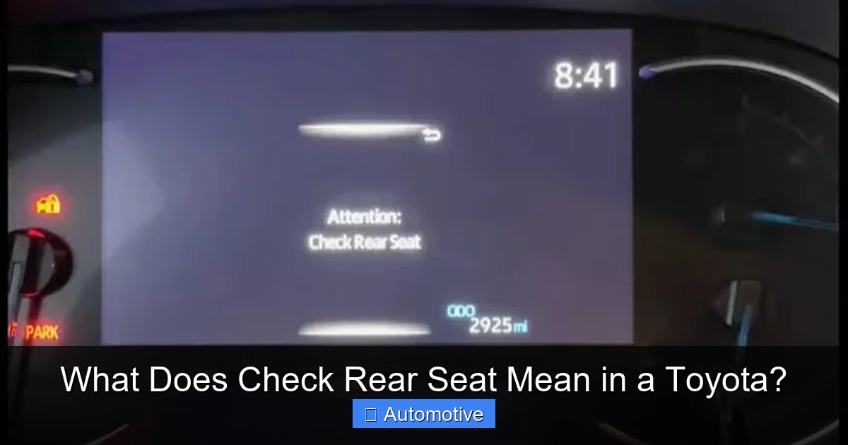 What Does Check Rear Seat Mean in a Toyota?