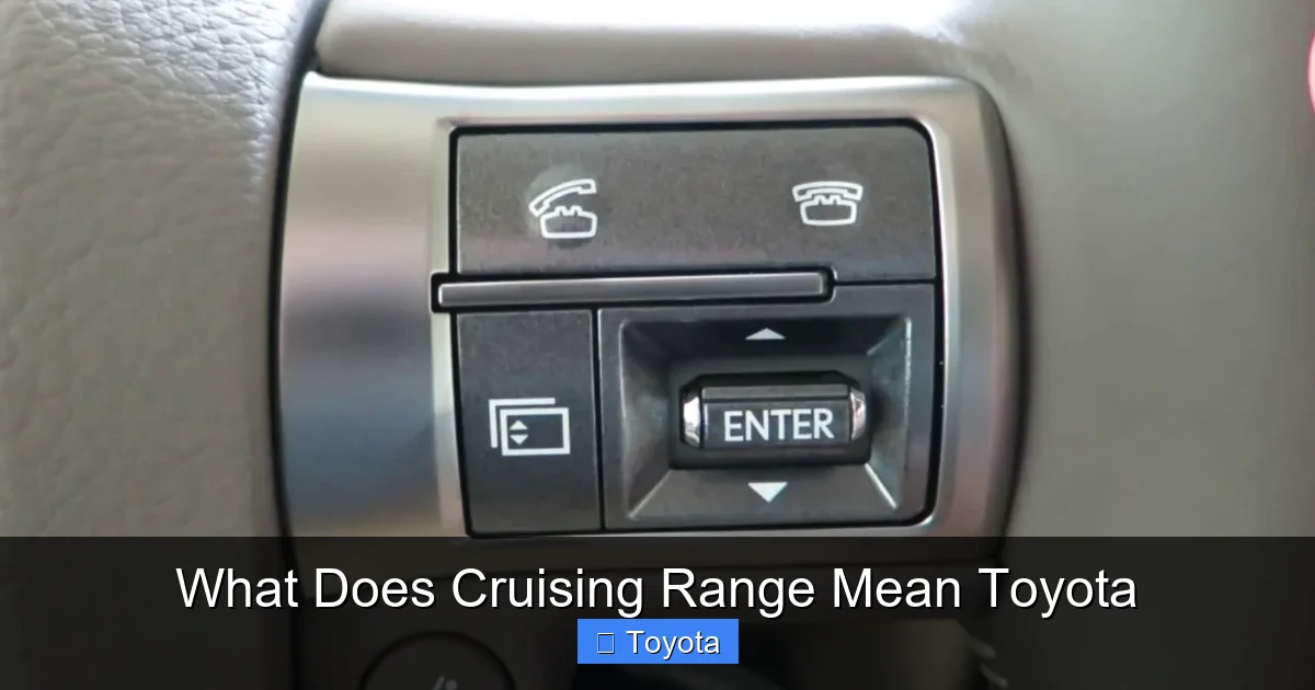 What Does Cruising Range Mean Toyota