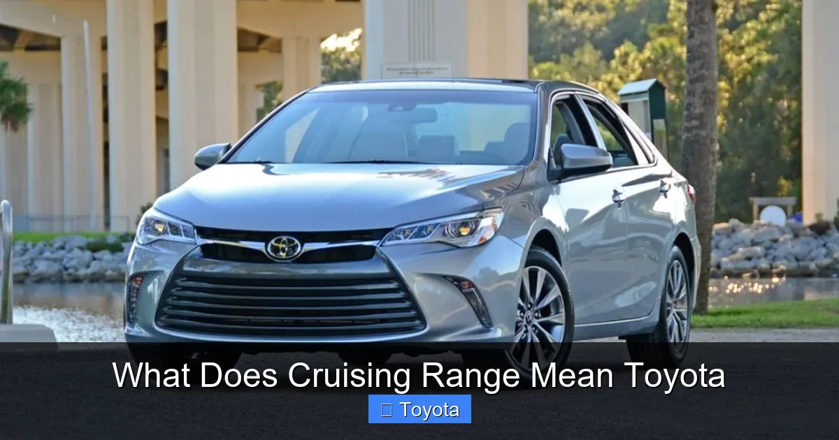 What Does Cruising Range Mean Toyota