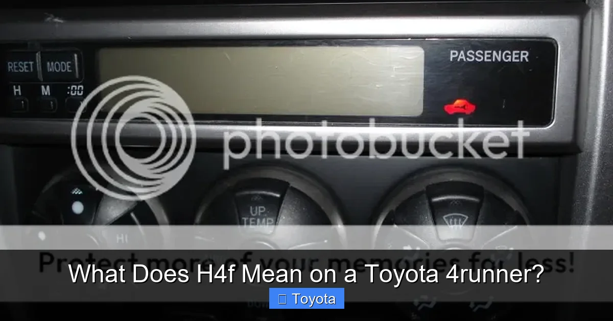 What Does H4f Mean on a Toyota 4runner?