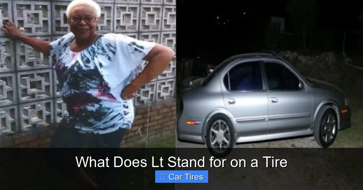 What Does Lt Stand for on a Tire