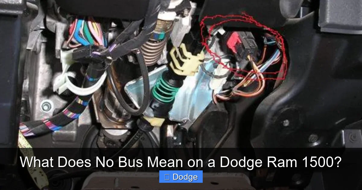 What Does No Bus Mean on a Dodge Ram 1500?