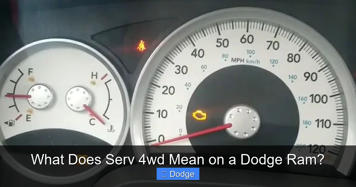 What Does Serv 4wd Mean on a Dodge Ram?