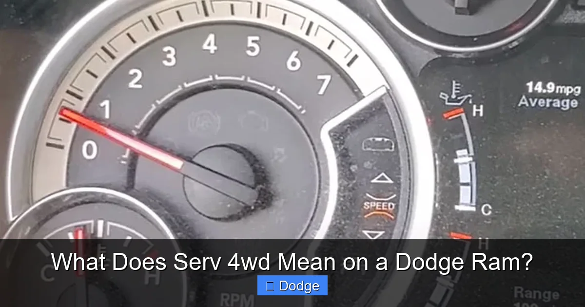 What Does Serv 4wd Mean on a Dodge Ram?