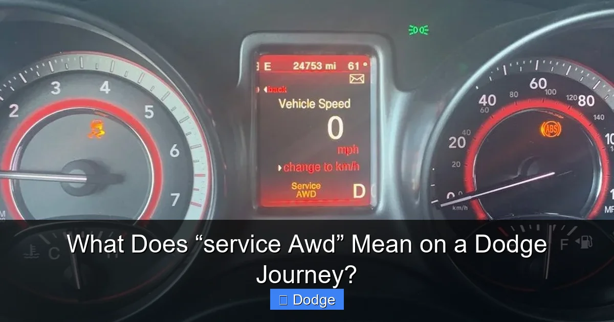 What Does “service Awd” Mean on a Dodge Journey?