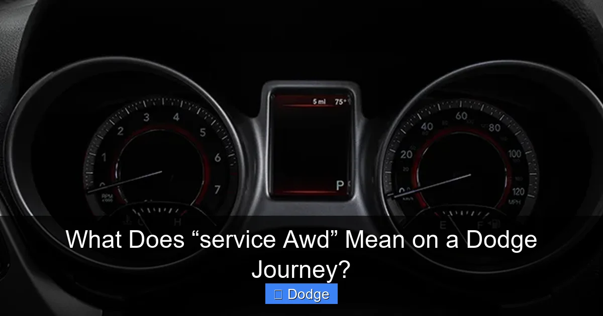 What Does “service Awd” Mean on a Dodge Journey?