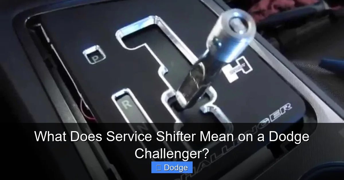 What Does Service Shifter Mean on a Dodge Challenger?