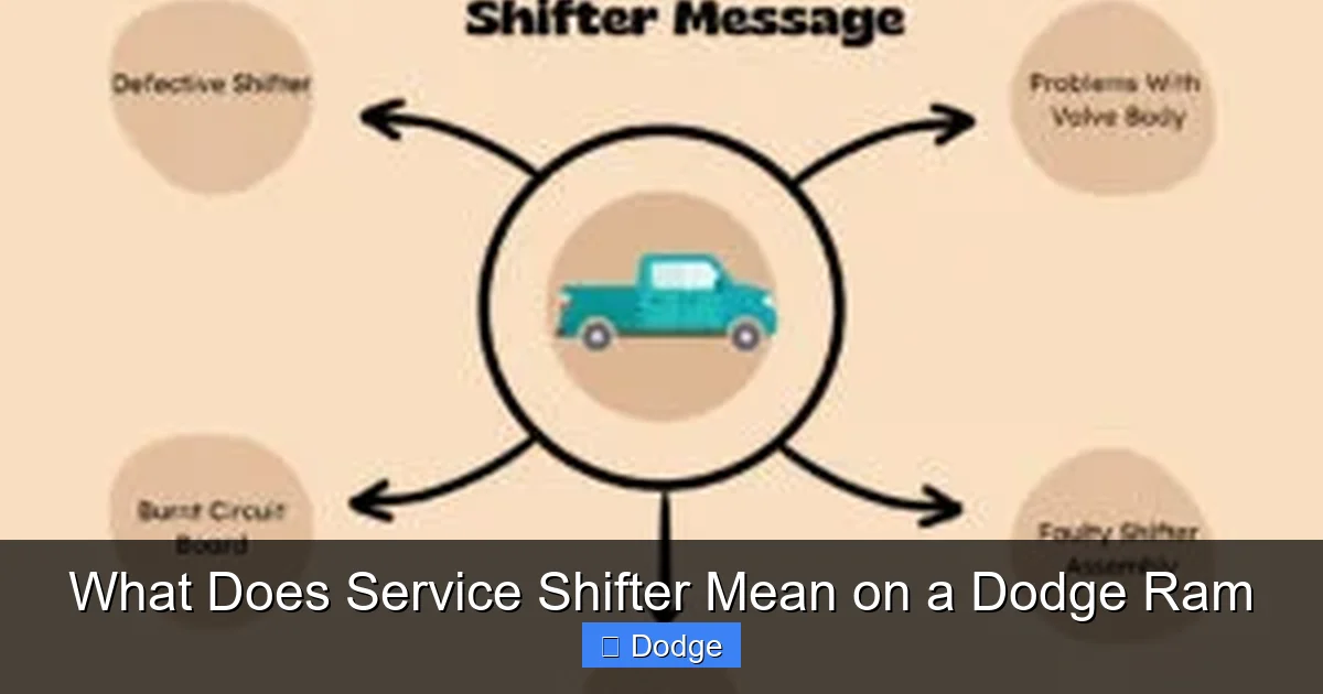 What Does Service Shifter Mean on a Dodge Ram
