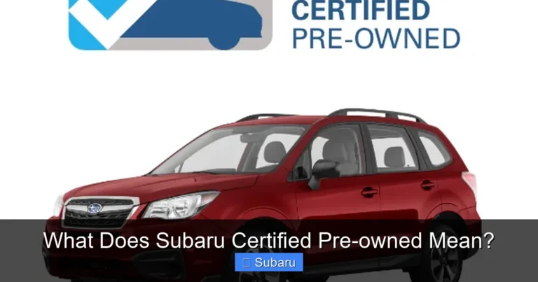 What Does Subaru Certified Pre-owned Mean?
