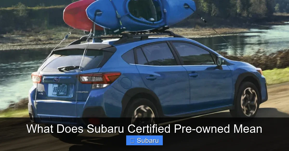 What Does Subaru Certified Pre-owned Mean