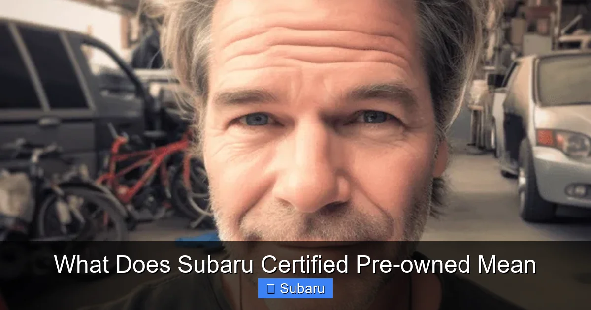 What Does Subaru Certified Pre-owned Mean