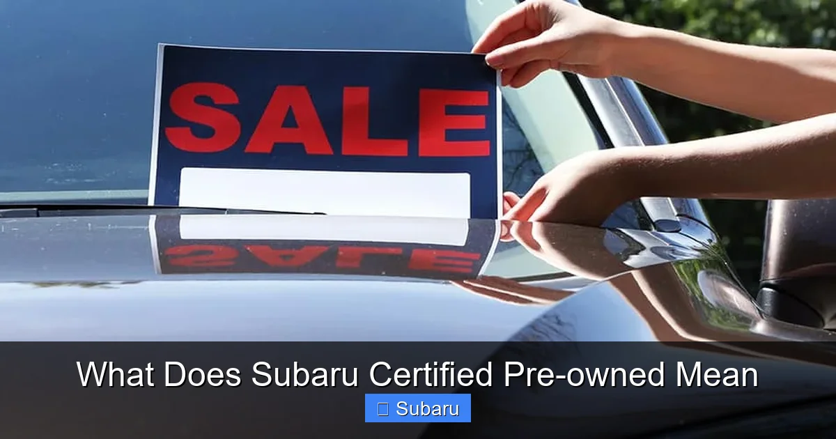 What Does Subaru Certified Pre-owned Mean