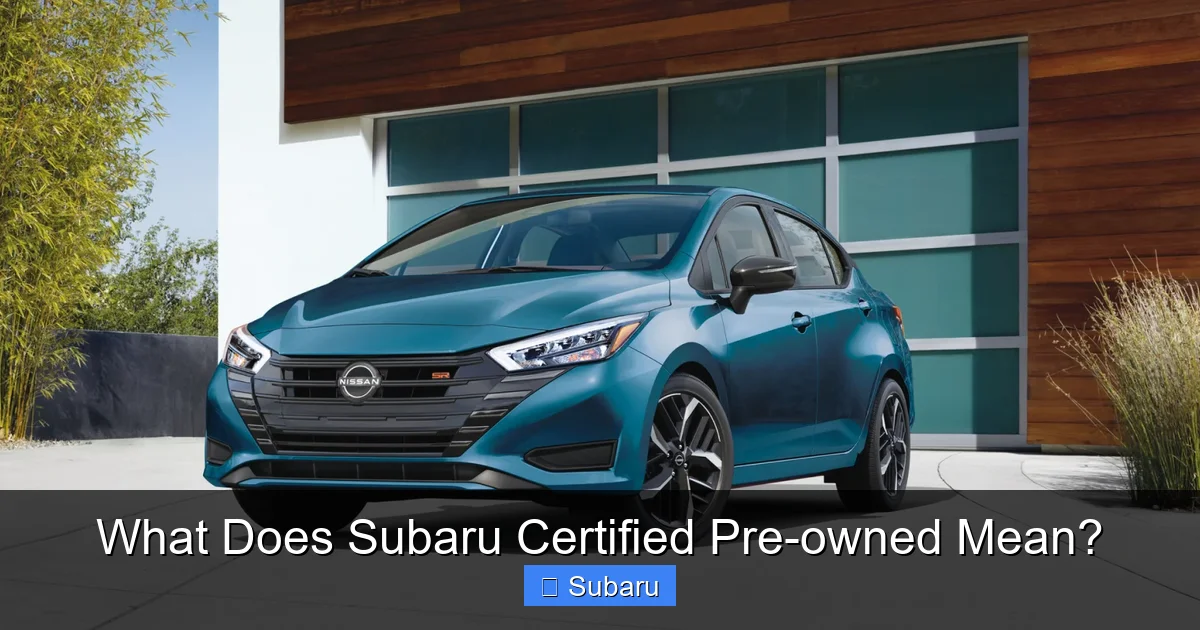 What Does Subaru Certified Pre-owned Mean?